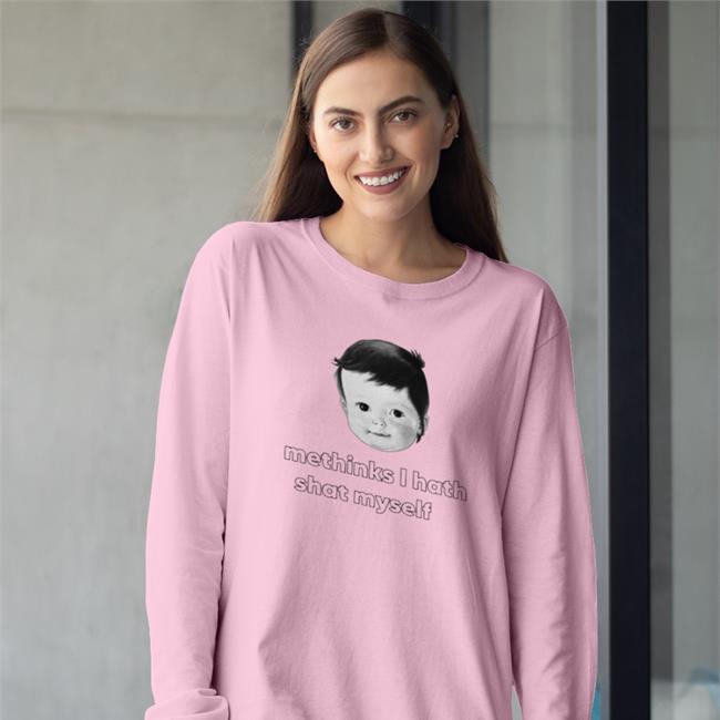 Methinks I Hath Shat Myself Shirt Shirts That Go