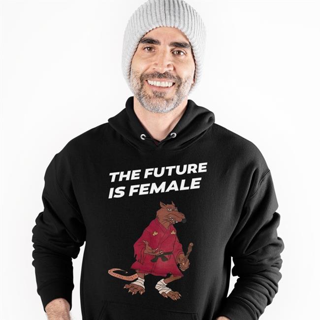 The Future Is Female Shirts