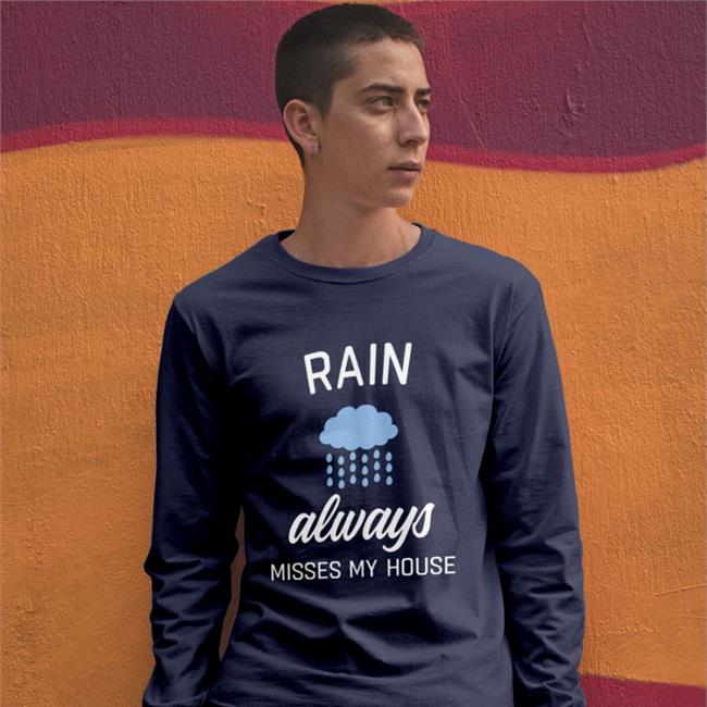 Rain Always Misses My House T Shirts