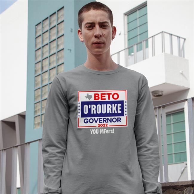Beto O Rourke Governor 2022 Tee Shirts