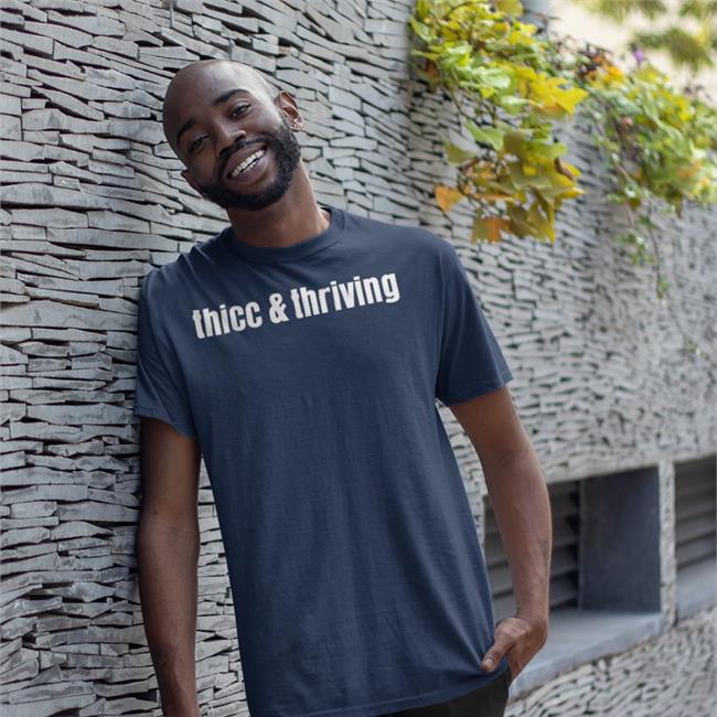 Thicc And Thriving Tee