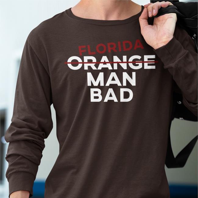 Usminitru Florida Orange Man Bad Shirt