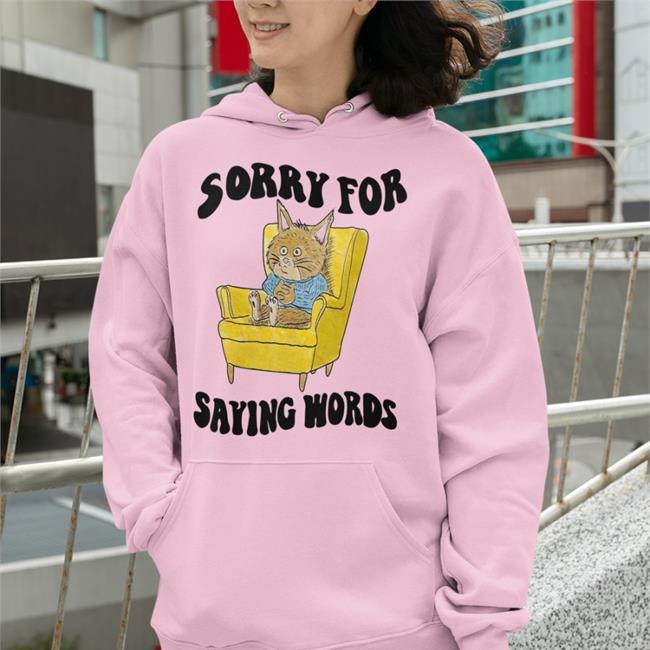 Jmcgg Sorry For Saying Words Shirts Justinsartstore