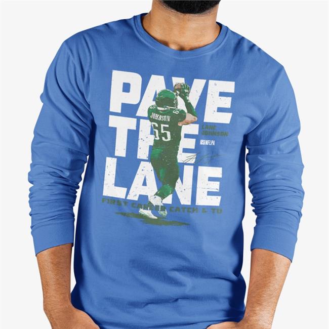 Nick Sirianni Lane Johnson Philadelphia Pave The Lane Td Wht Shirt