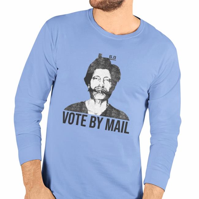 Vote By Mail Ted Kaczynski Shirt Lucca International Merch