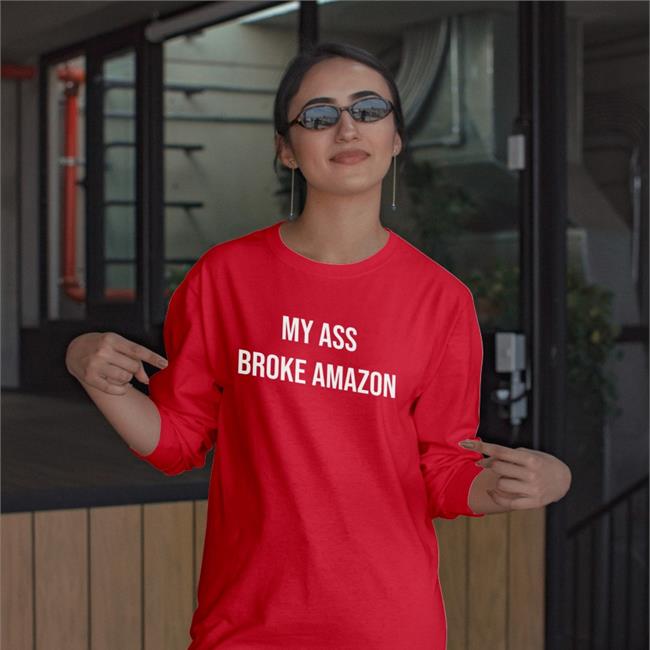 Mik Spndc My Ass Broke Amazon Hooded Sweatshirt Trenchxdaddy