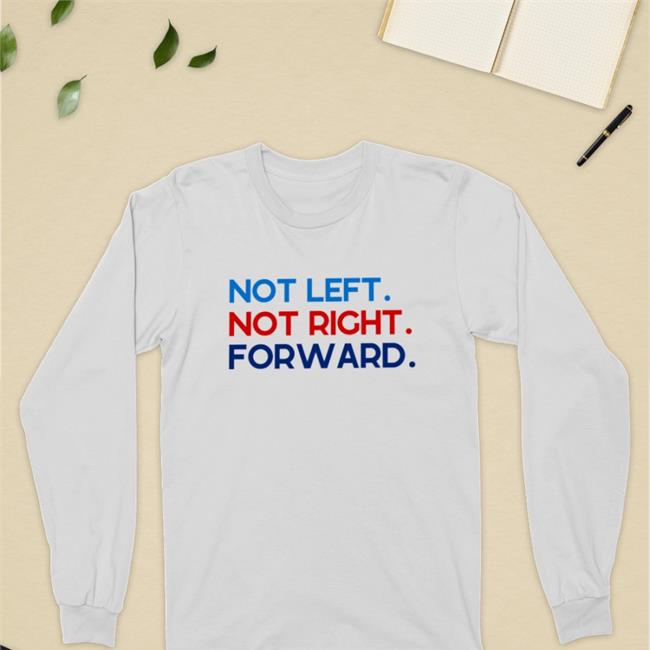 Andrew Yang Not Left Not Right Forward Tee