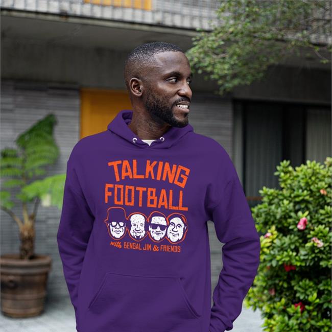 Talking Football With Bengal Jim And Friends Sweatshirt Cincyshirts Store