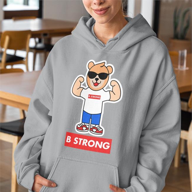 Buddy Strong Brand B Strong Bear Tee Shirt Happy Birthday Buddy