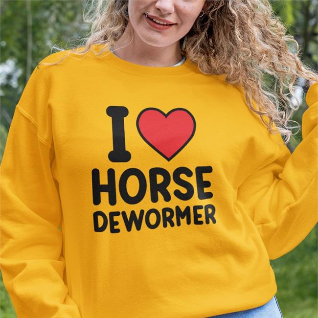 Horsey Sauce I Love Horse Dewormer Hoodie Sweatshirt White