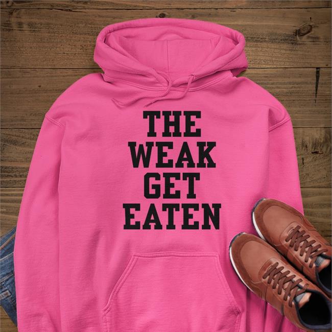 Blueeyed Sparkle Emy3417 The Weak Get Eaten T Shirt