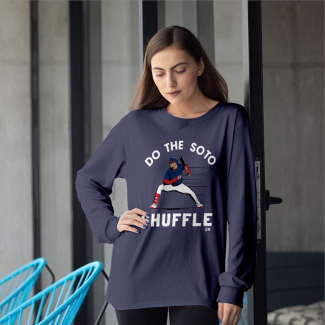 Juan Soto Do The Soto Shuffle Shirts Breaking T Store