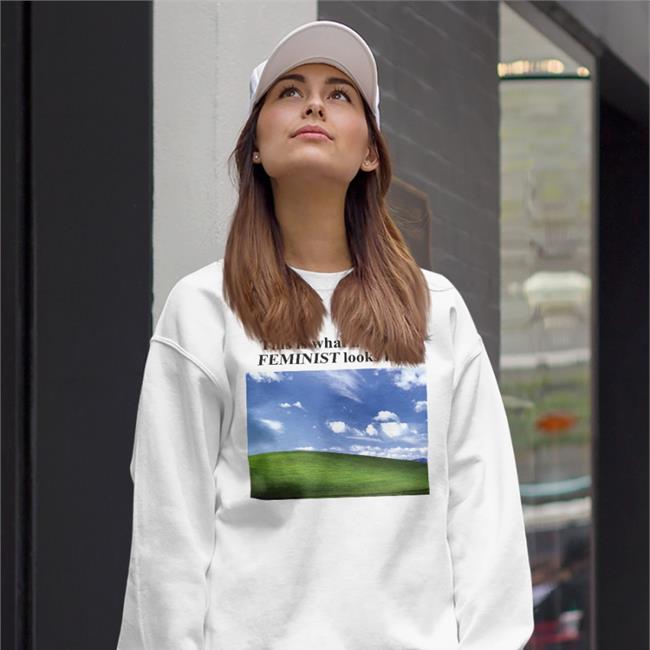 This Is What Real Feminist Looks Like White Sweatshirt This Is What Real Feminist Looks Like Hoodie Shirts That Go Hard