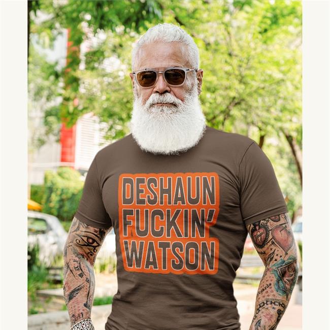 Deshaun Fuckin' Watson Tee Shirts