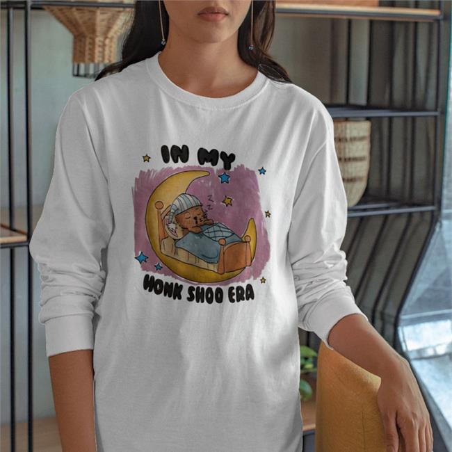 Jmcgg Justin In My Honk Shoo Era New Shirt Whirte