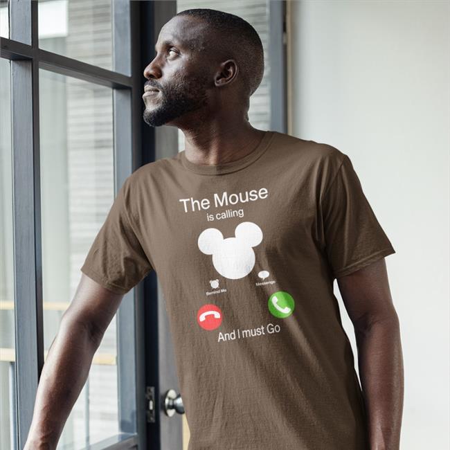 Poorly Translated Shirts The Mouse Is Calling And I Must Go Tee Shirt Translatedtees The Mouse Is Calling And I Must Go Shirt