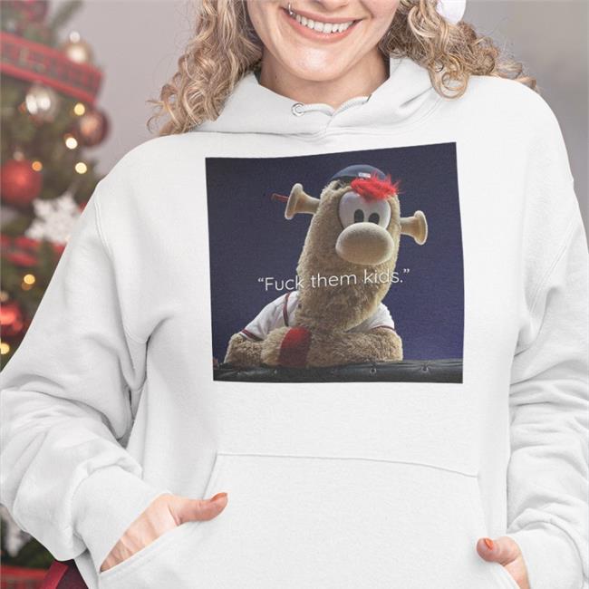 BlooperBraves Blooper Fuck Them Kids Shirt Chuckles