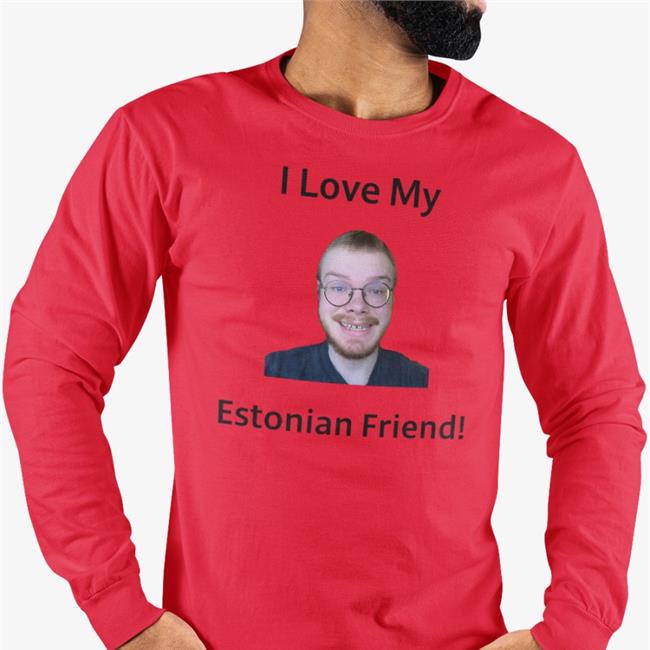 Sinjin Drowning Askel I Love My Estonian Friend Shirt