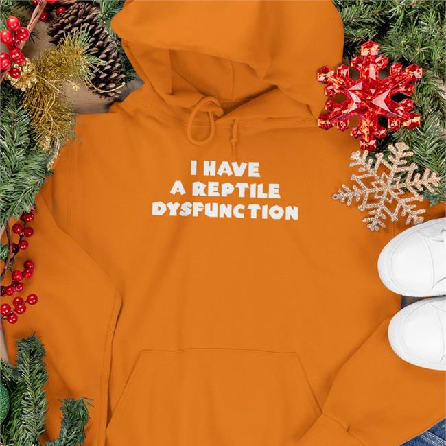 I Have A Reptile Dysfunction Shirt Black Oddgoblin1312