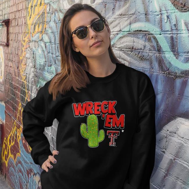 Wreck 'Em Cactus Tee Shirt Breaking T Store Texas Tech Football