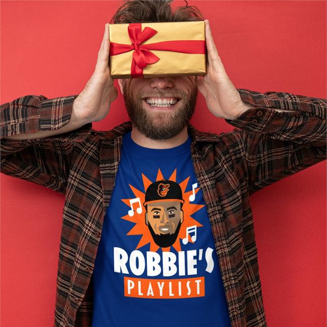 Baltimore Orioles Robbie’S Playlist Shirt