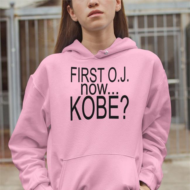 First Oj Now Kobe That's It No More White Girls Shirt