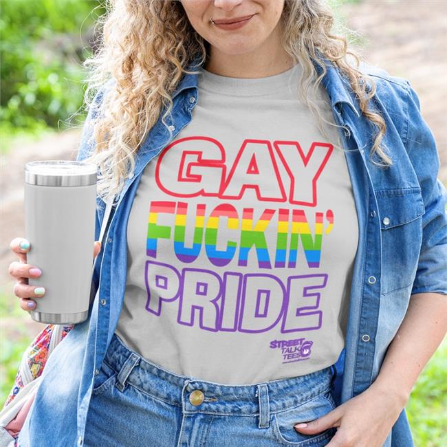 Street Talk Tee Store Jaylynn If You're Not Gay Friendly Take Your Bitch Ass Home Gay Fuckin's Pride Shirt