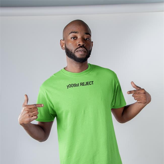 Y00tlist Reject Shirt