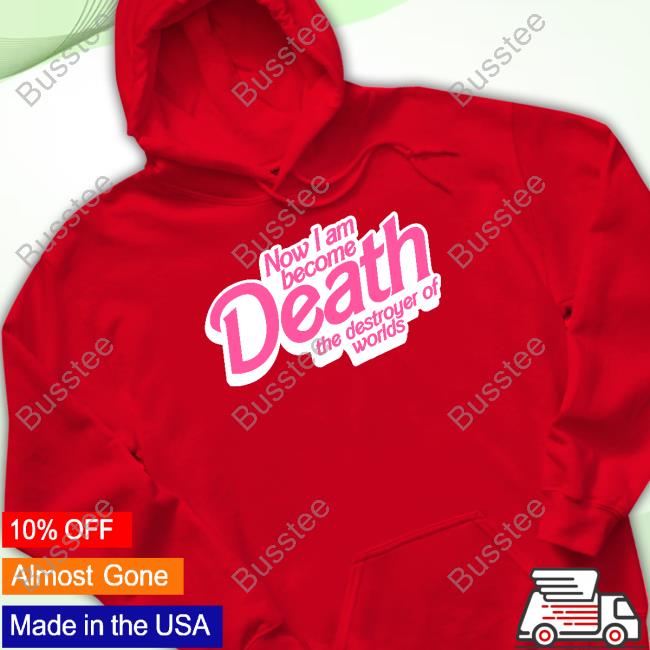 Oppenheimer Now I Am Become Death The Destroyer Of Worlds Hoodie