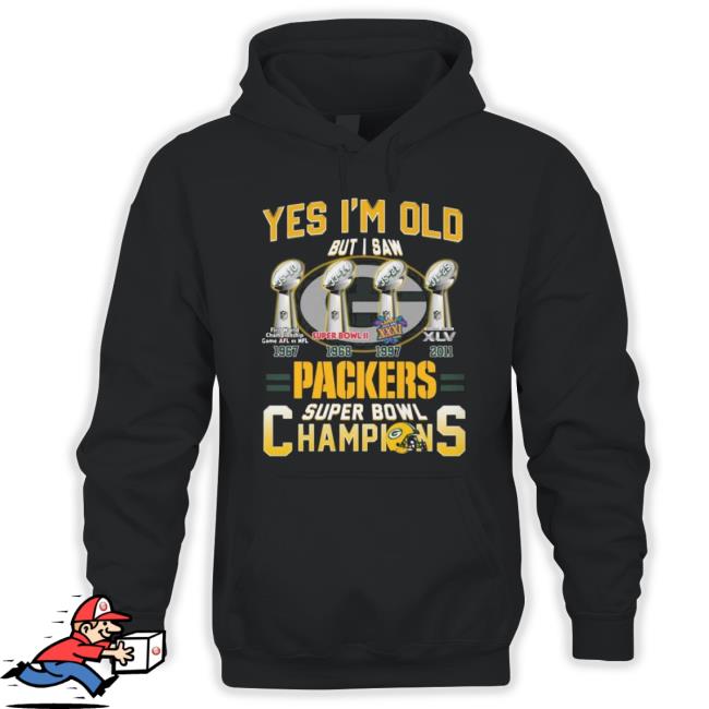 Yes I’M Old But I Saw Green Bay Packers Super Bowl Champions 1967 2011 Shirt
