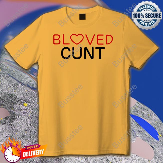 R Weirddalle Beloved Cunt Classic Shirt R Weirddalle By Lorcaszunom Beloved Cunt Shirt Sweatshirt