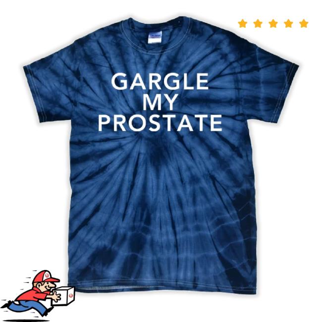 Gargle My Prostate Tie-Dye Long Sleeve T Shirt