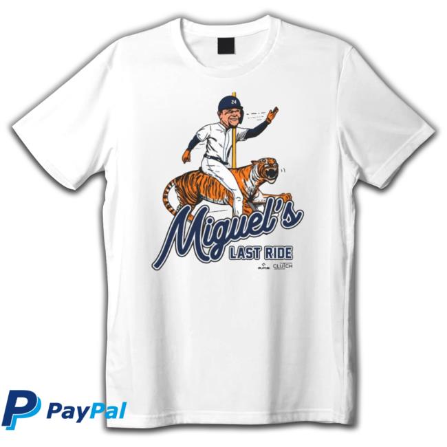 Miguel Cabrera Last Ride Tee Shirt