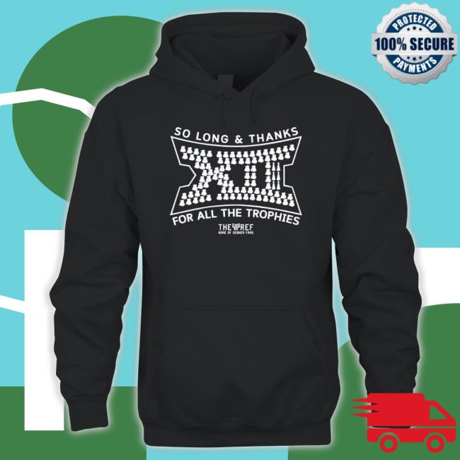 Trending So Long And Thanks Xii For All The Trophies Long Sleeve Tee Black