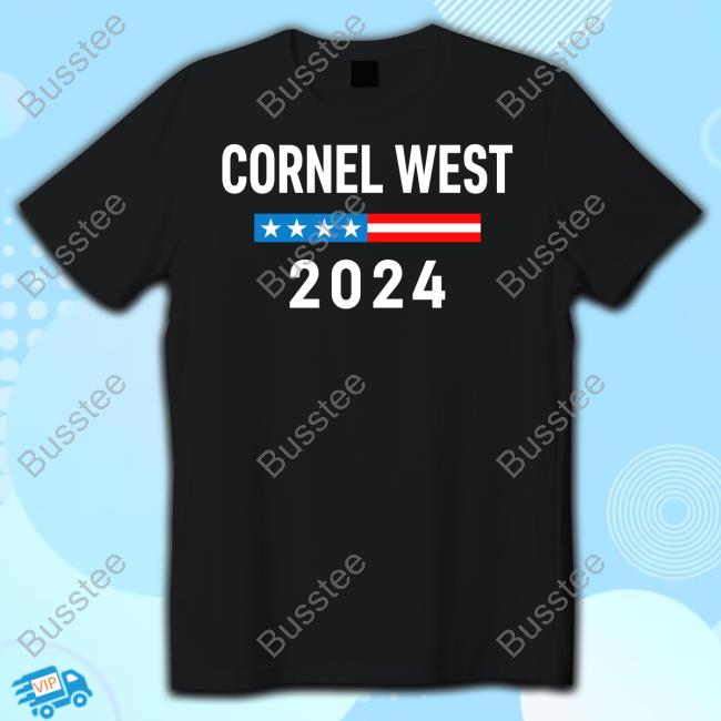 Official Cornel West For President Cornel West 2024 Hoodie