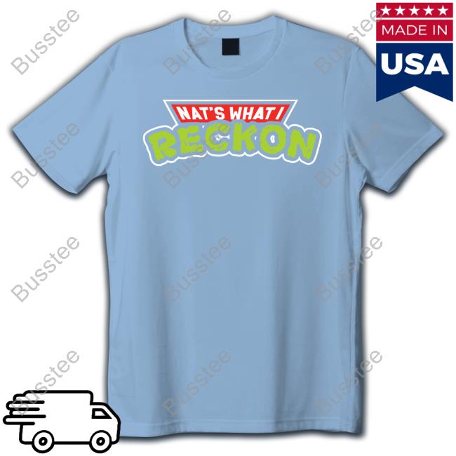 Nat's What I Reckon Turtles Throwback New Shirt