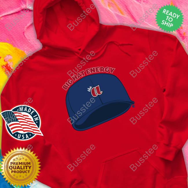 Breakingt Store Atlanta Big Hat Energy Tee Shirt