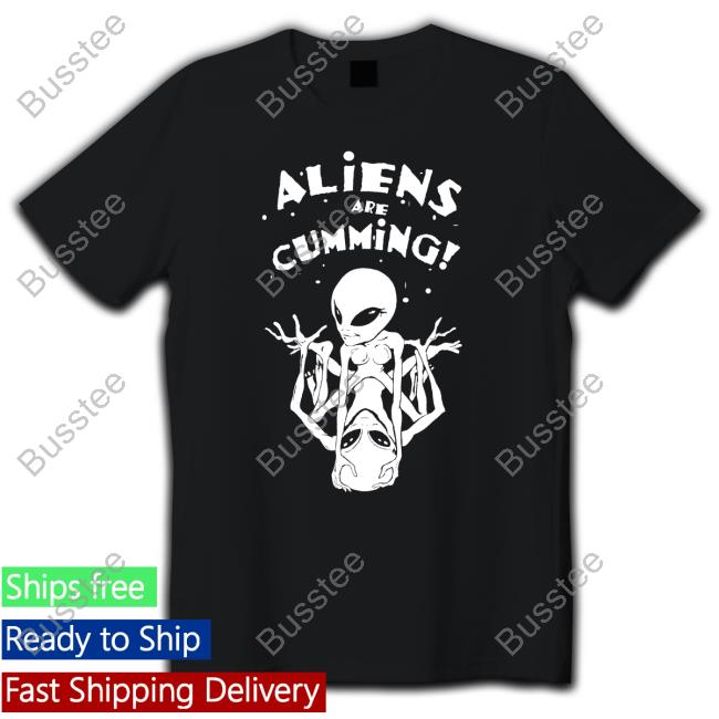5Starvintage Merch Aliens Are Cumming Shirt