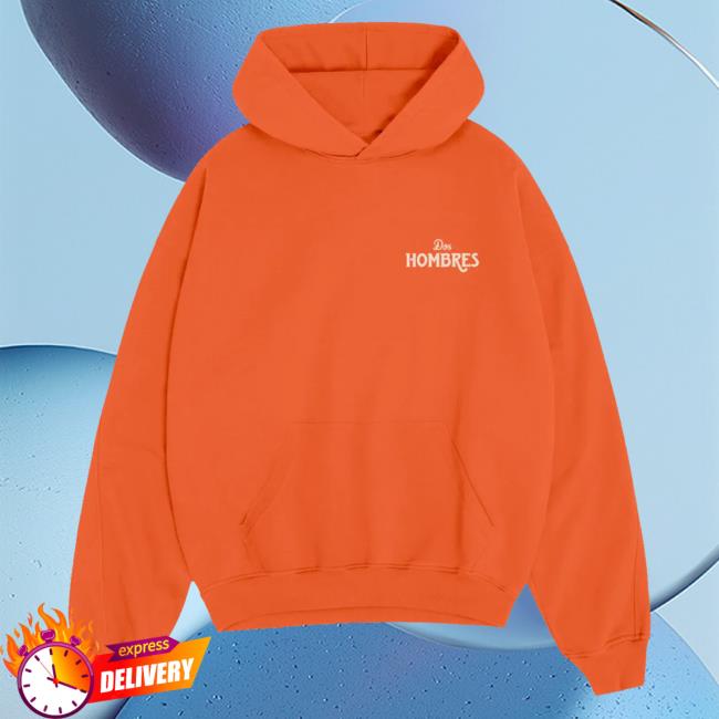 Official Dos Hombres Merch Store Dos Hombres Orange Hoodie