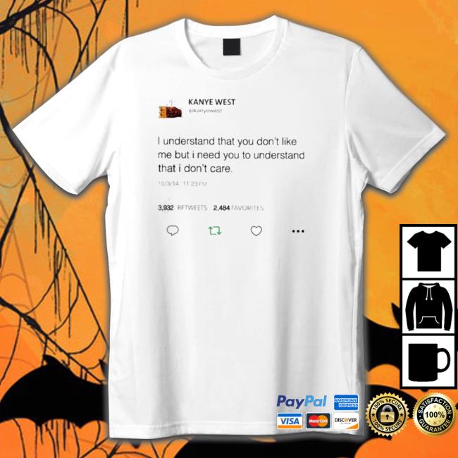 Top I Understand That You Don’T Like Me But I Need You To Understand That I Don’T Care T Long Sleeve Shirt