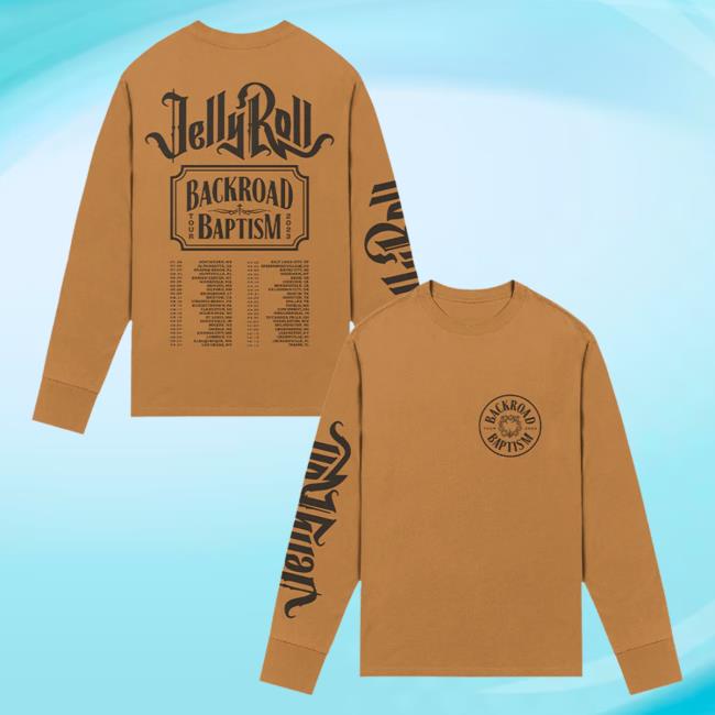 Official Jelly Roll Apparel Clothing Shop Merch JellyRoll Backroad Baptism Long Sleeve Jellyroll615 Store