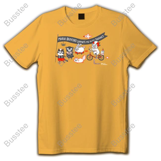 Maria Bamford Supports Me In My Journey T Shirts Maria Bamford Supports Me In My Journey Tee Maria Bamford Merch