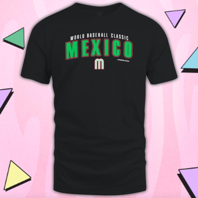 Mexico Baseball Legends World Baseball Classic Country shirt