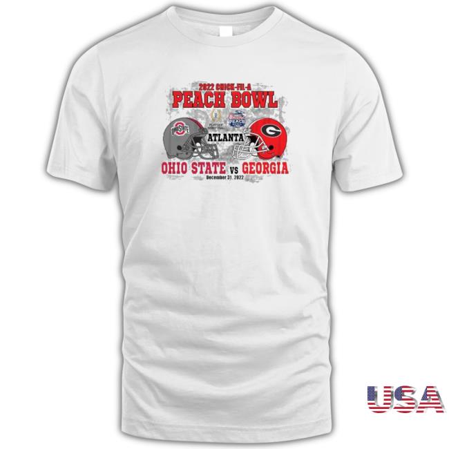 2022 Chick-Fil-A Peach Bowl Ohio State Vs Georgia Bulldogs Tee Shirt