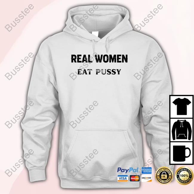 Kaylan_Tx Real Women Eat Pussy Hooded Sweatshirt