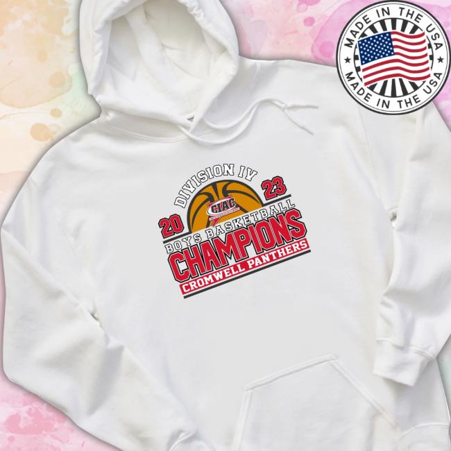 Premium Division Iv 2023 Boys Basketball Champions Cromwell Panthers shirt, hoodie, tank top, sweater and long sleeve t-shirt