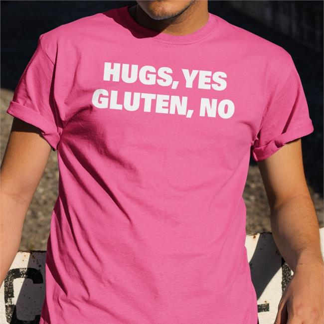 Celiac Hugs Yes Gluten No T-Shirts