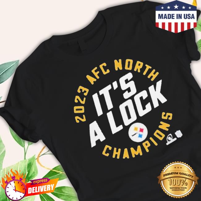 Original Steelers It’S A Lock 2023 Afc North Champions Hoodie
