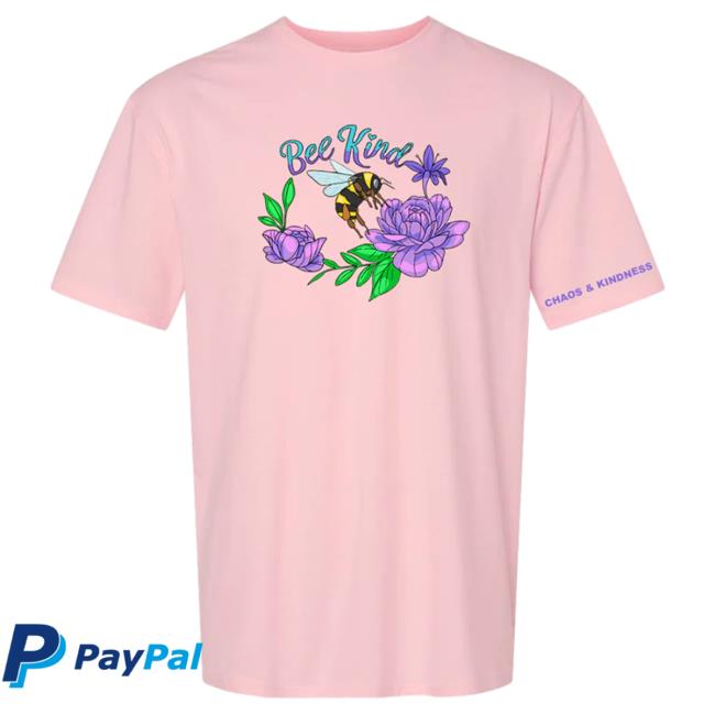 Official Chaos And Kindness Store Bee Kind Top Shirt Light Pink