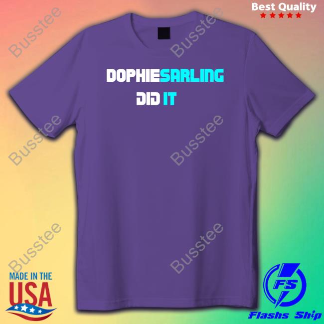 Dophiesarling Did It Sweatshirt